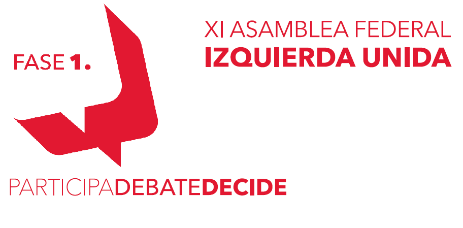 XI Asamblea Federal IU XI Asamblea Federal IU