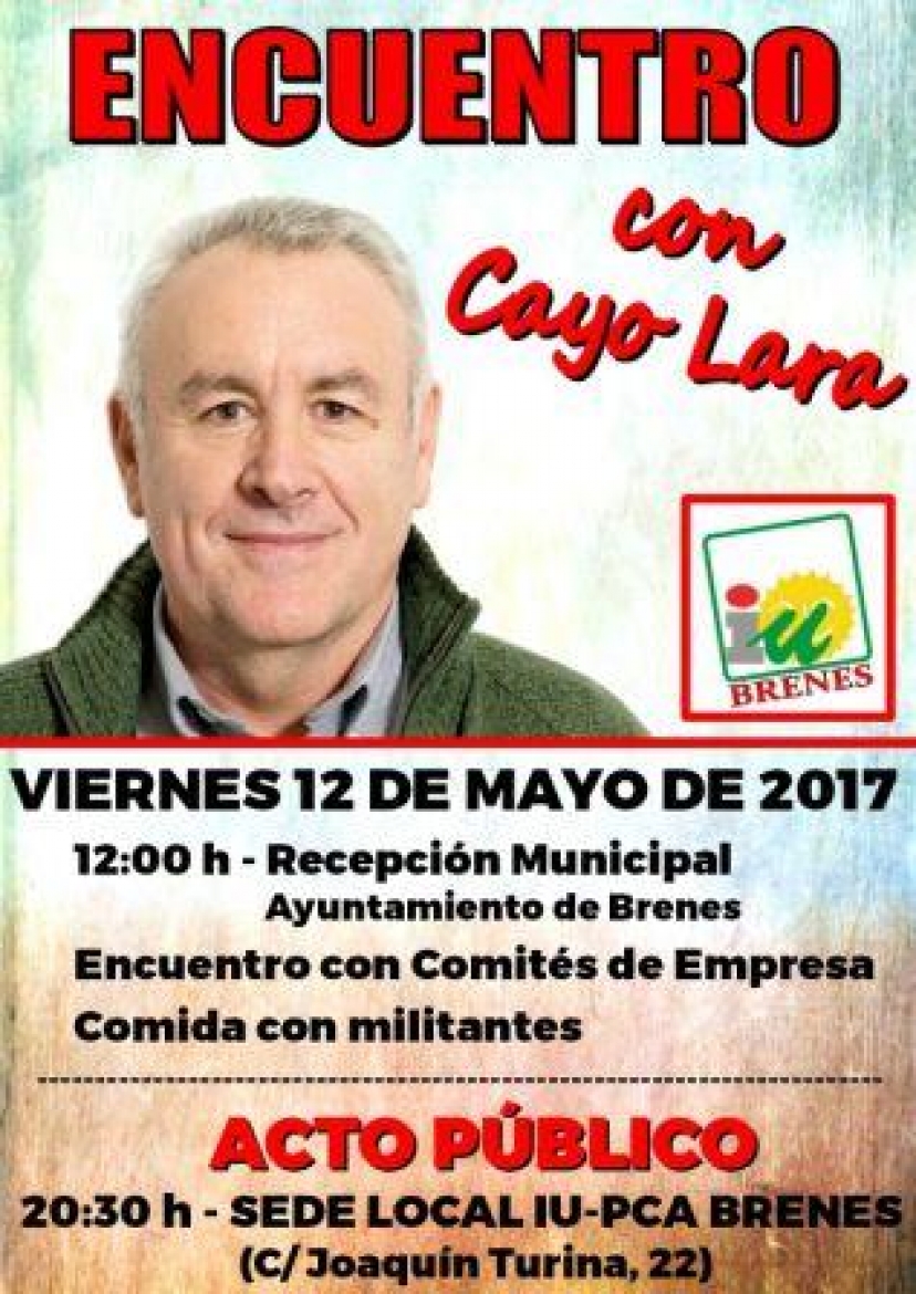 Acto Público de Cayo Lara en Brenes