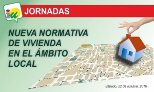 Jornadas sobre nueva normativa de vivienda en el ámbito municipal