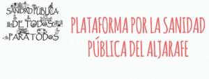 Comunicado de la Plataforma por la Sanidad Pública Aljarafe